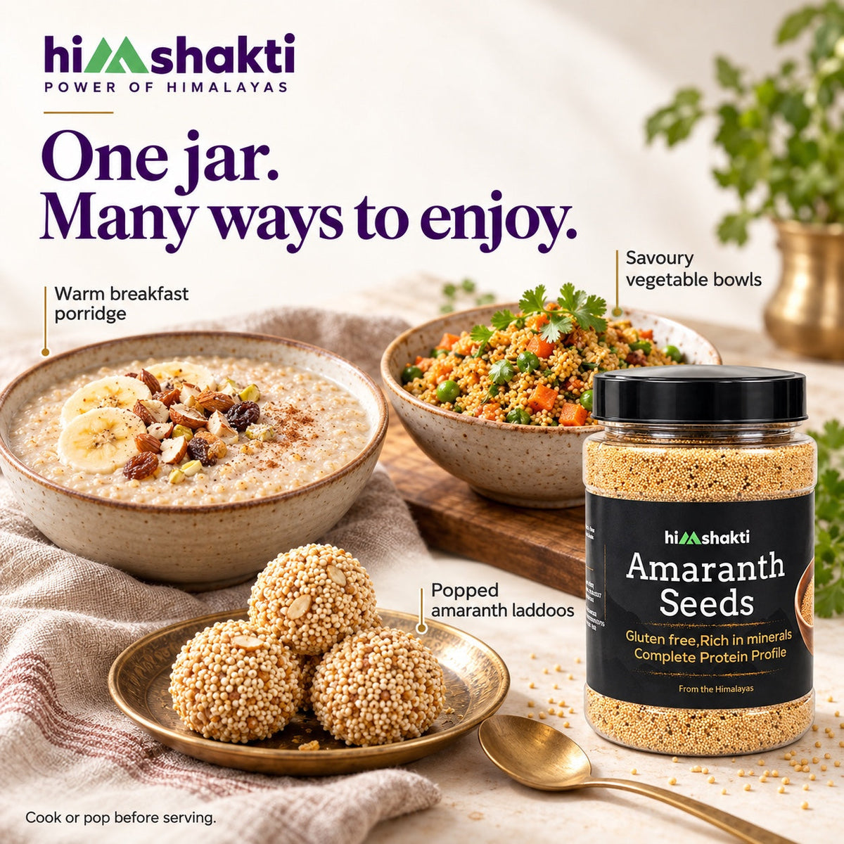 Ways to enjoy Himshakti Amaranth Seeds in porridge savoury bowls and ladoos