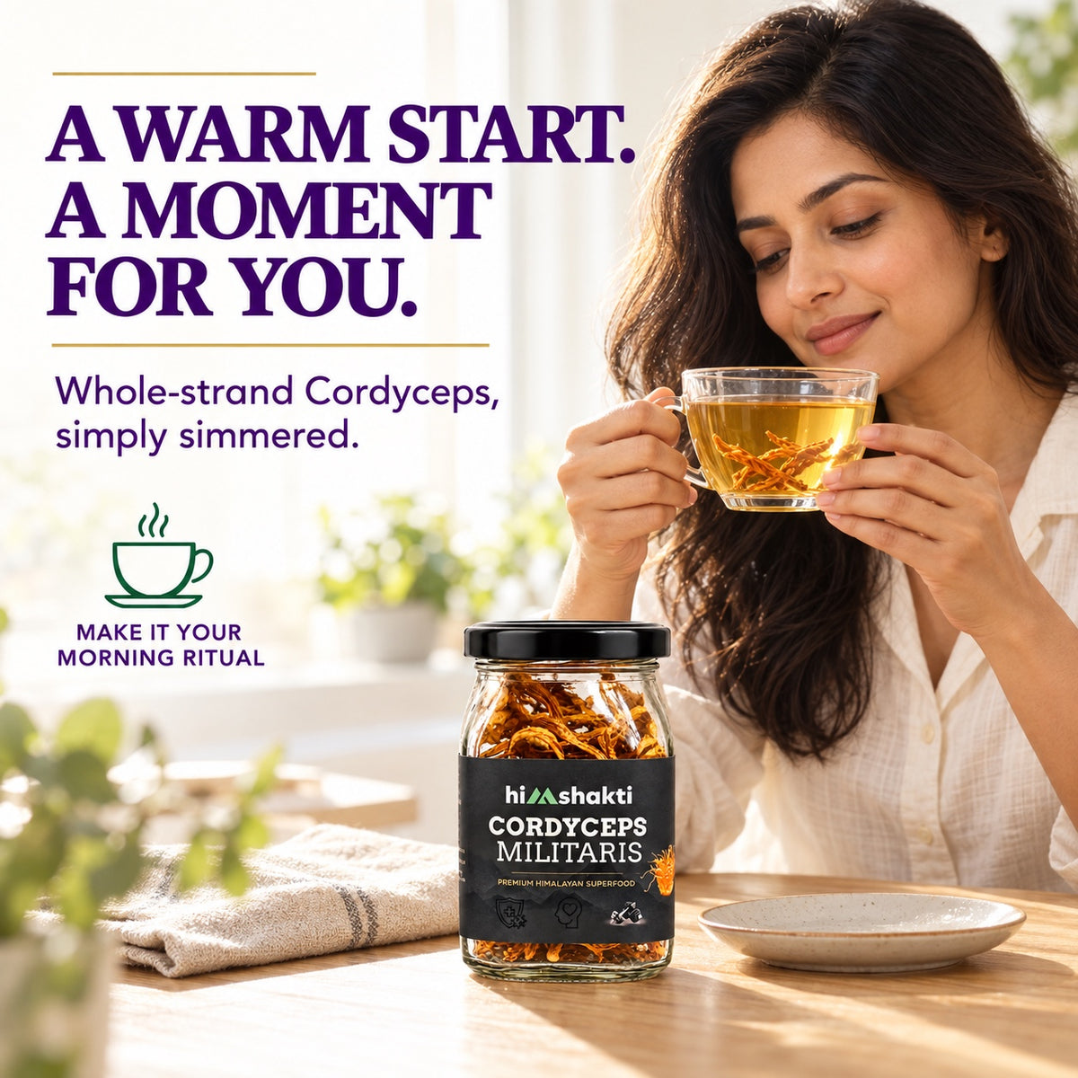 Himshakti Cordyceps Militaris morning ritual lifestyle image